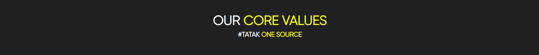 Our Core Values